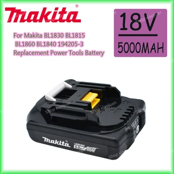 оригинална Литиево-йонна батерия 18V Makita 5.0 Ah BL1830 BL1815 BL1860 BL1840 194205-3 За Смяна на Батерията, електрически инструменти