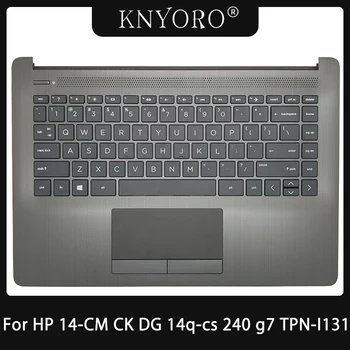 Оригинална Новост за HP 14 CM 14-CK 14-DG 14q-cs 240 g7 TPN-I131 L23241-001 Горния капак, Подложки за ръце, Горен калъф с Тачпадом US Keyboard